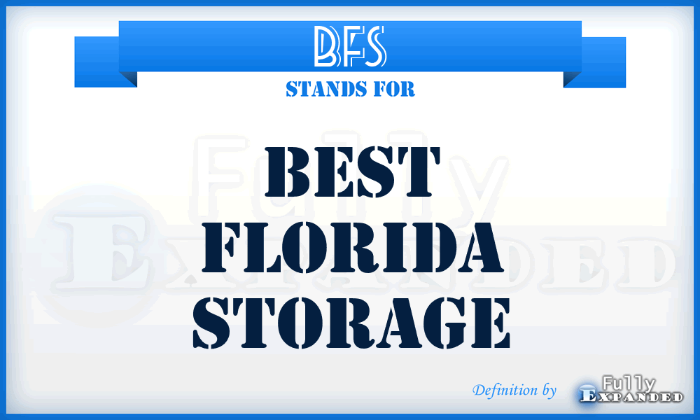 BFS - Best Florida Storage