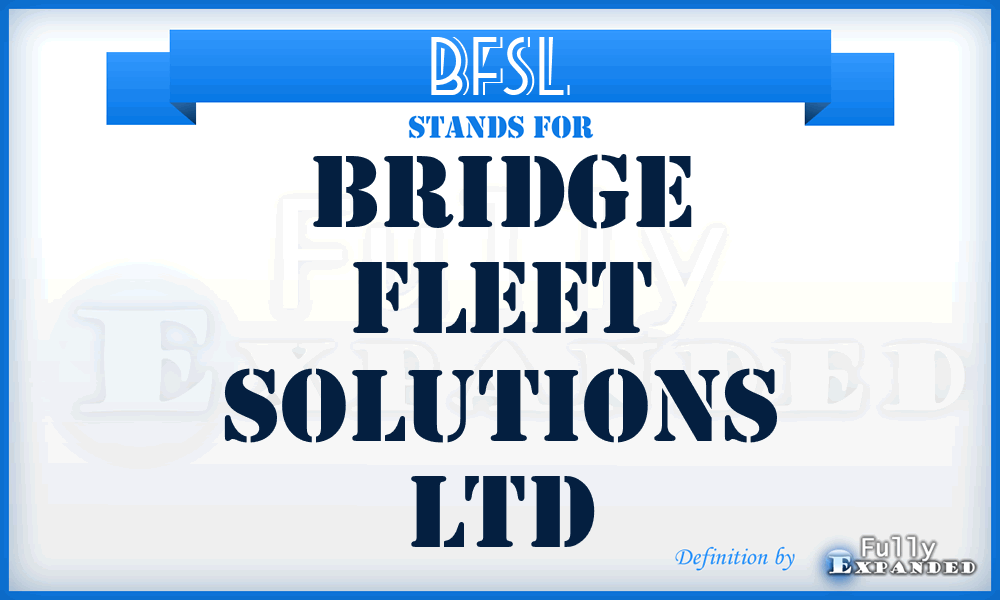 BFSL - Bridge Fleet Solutions Ltd