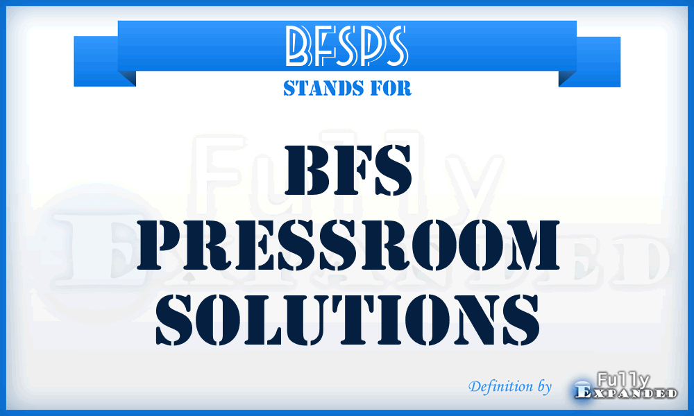 BFSPS - BFS Pressroom Solutions