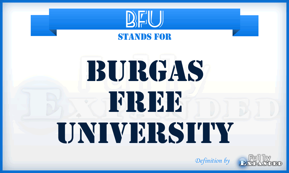 BFU - Burgas Free University