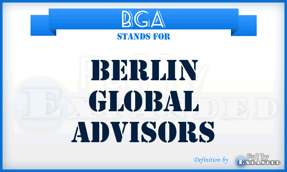 BGA - Berlin Global Advisors