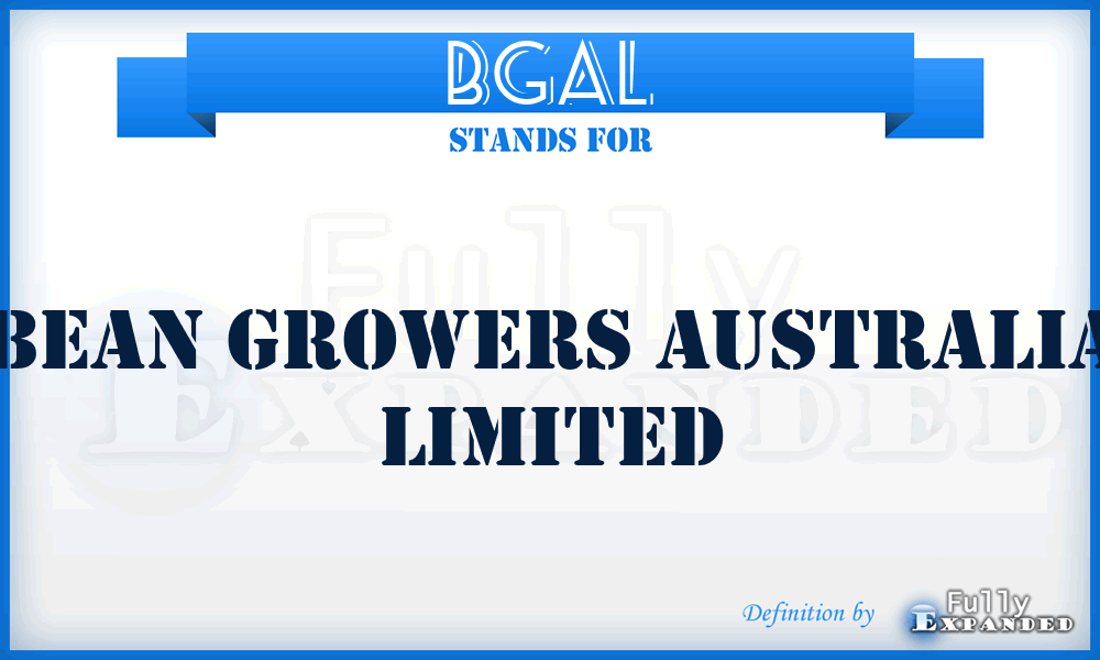 BGAL - Bean Growers Australia Limited