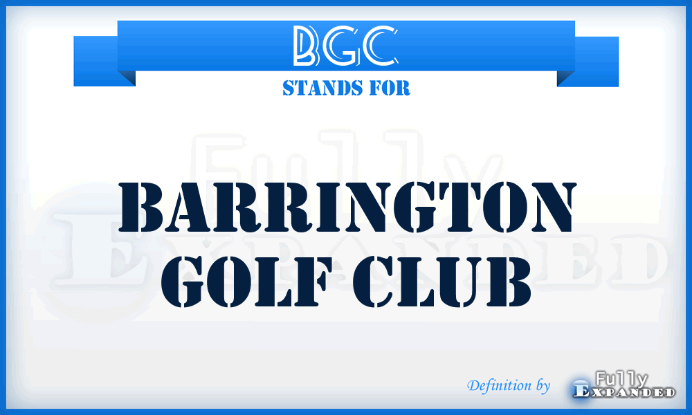 BGC - Barrington Golf Club