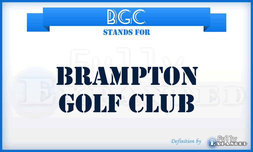 BGC - Brampton Golf Club