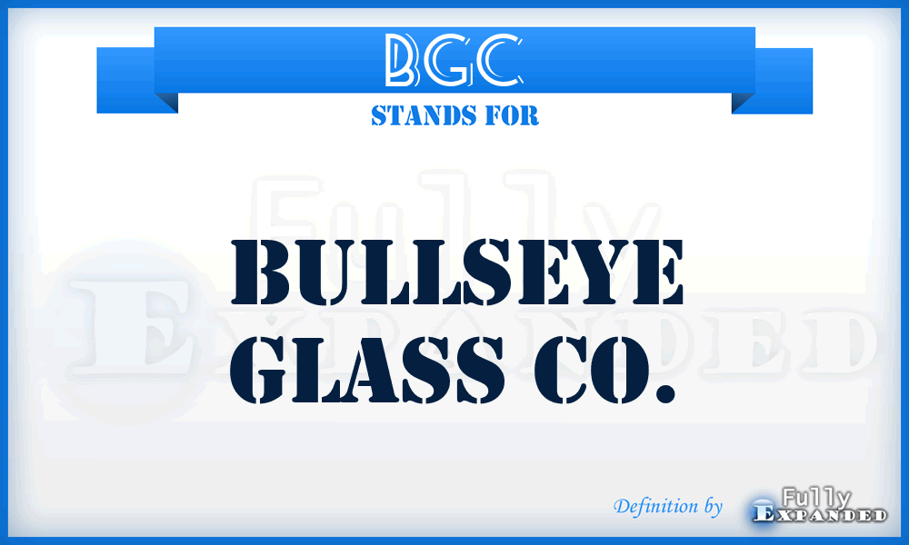 BGC - Bullseye Glass Co.