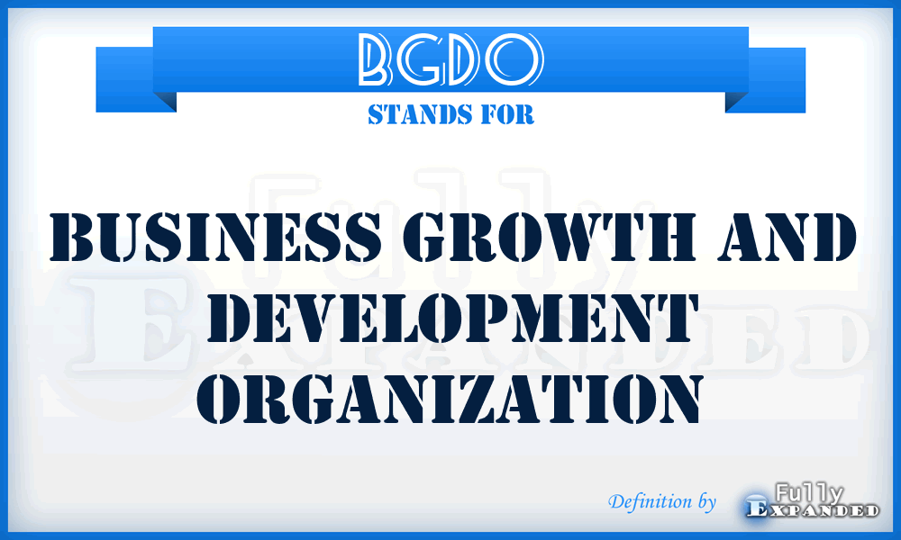 BGDO - Business Growth and Development Organization