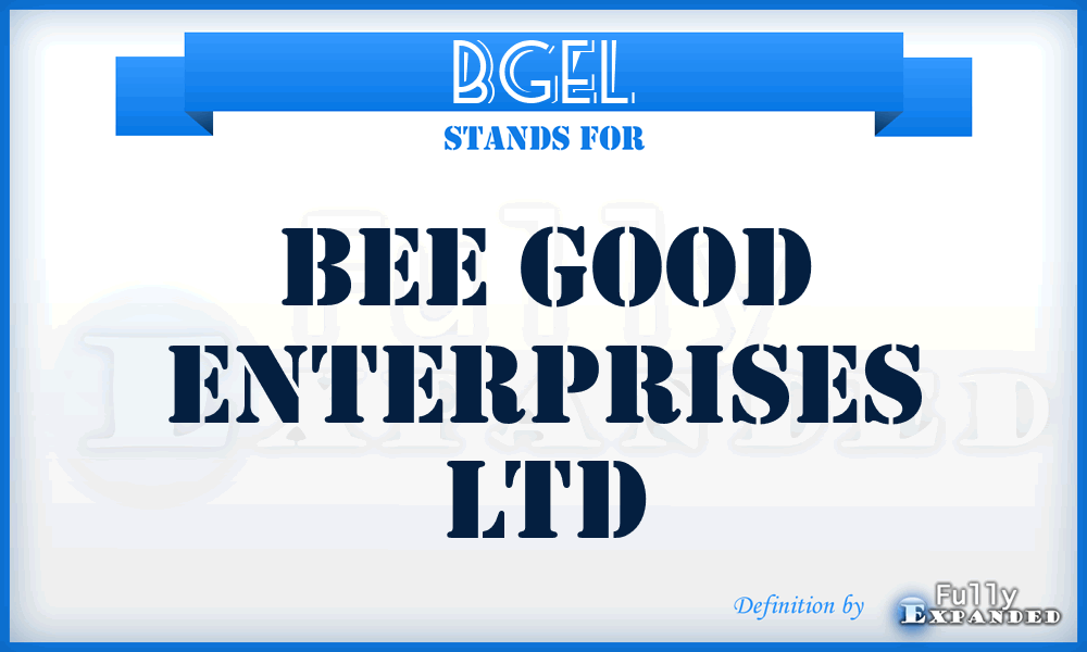 BGEL - Bee Good Enterprises Ltd