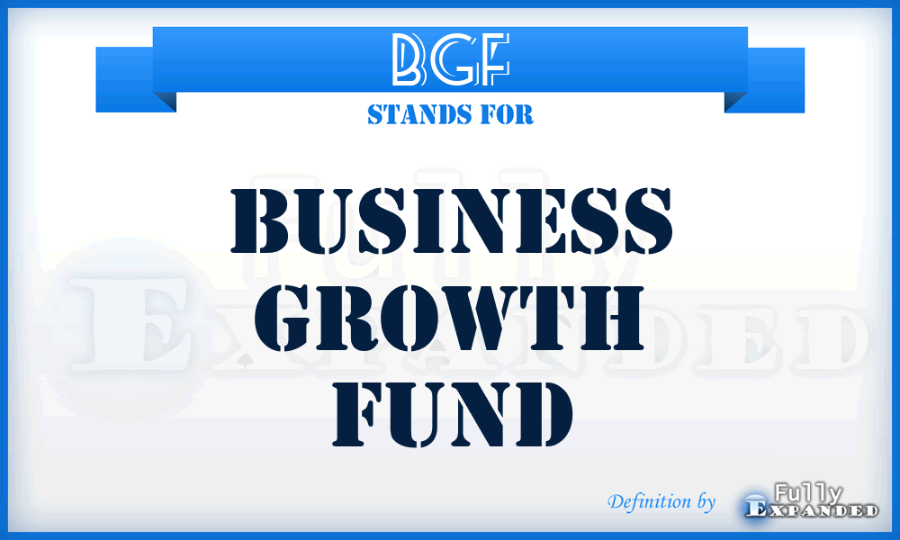 BGF - Business Growth Fund