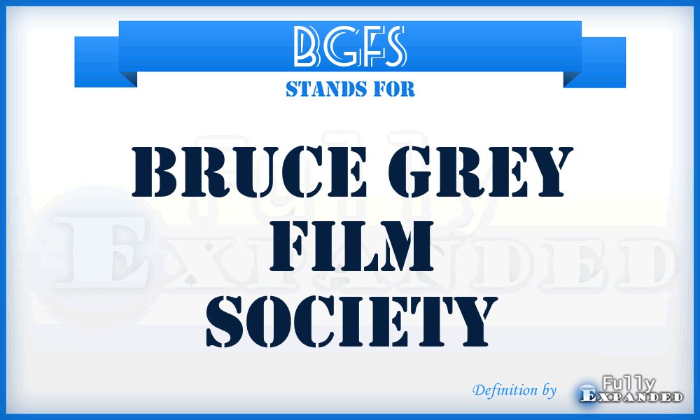 BGFS - Bruce Grey Film Society