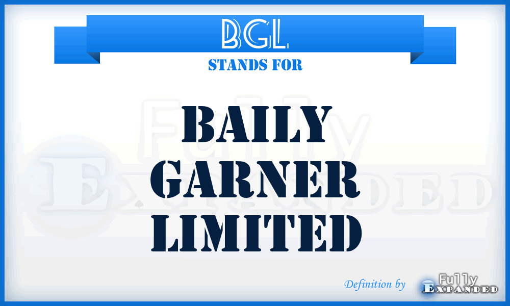 BGL - Baily Garner Limited