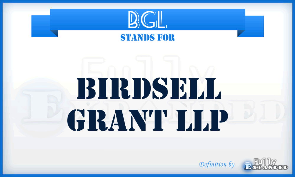 BGL - Birdsell Grant LLP