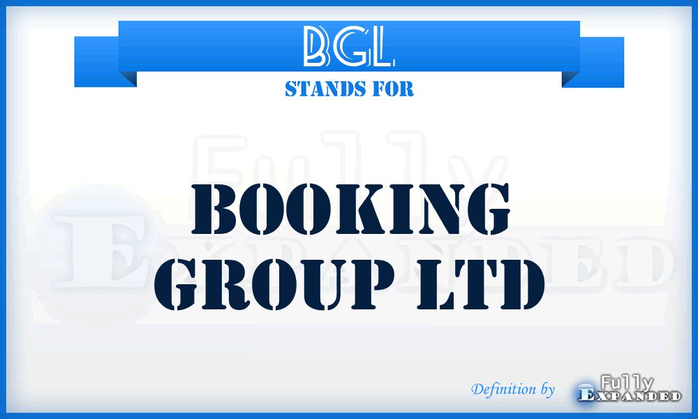 BGL - Booking Group Ltd
