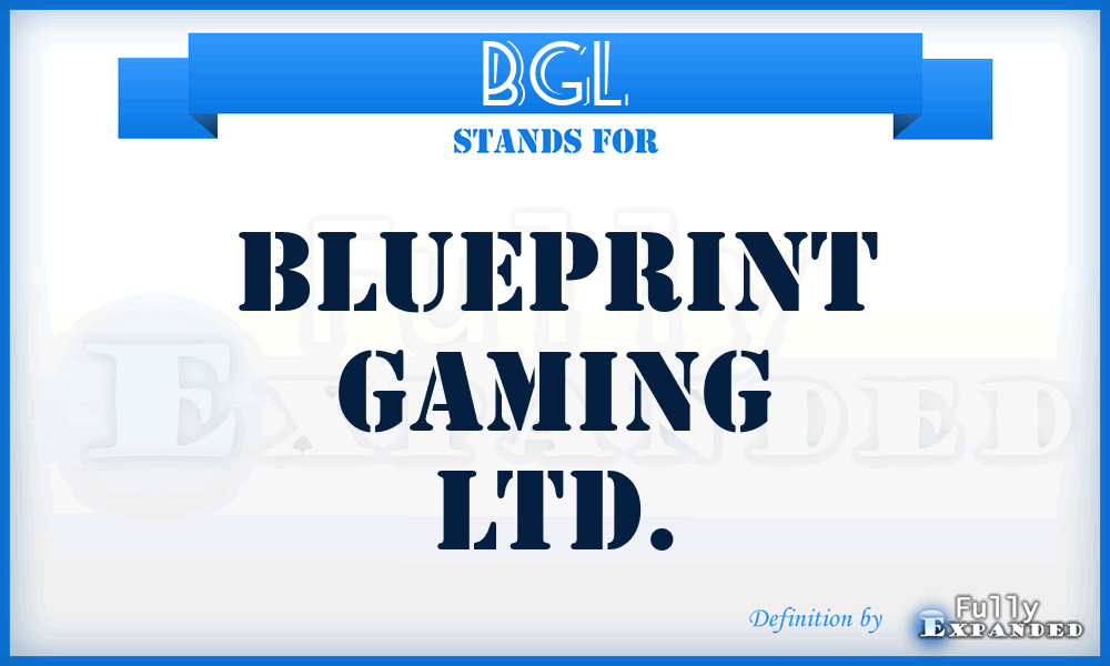 BGL - Blueprint Gaming Ltd.
