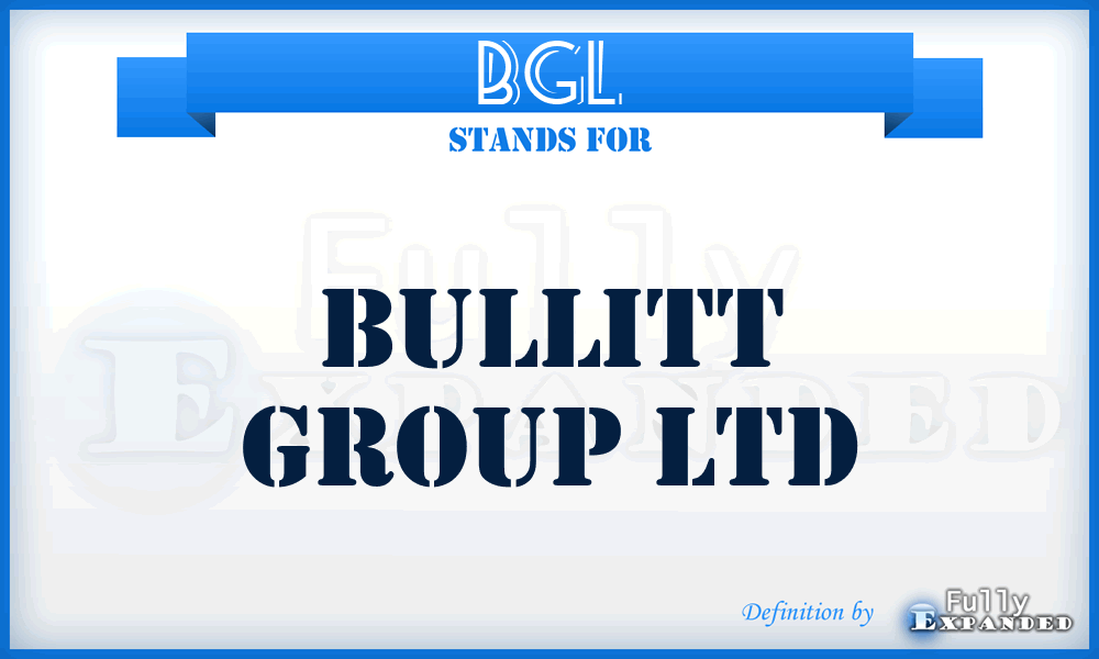 BGL - Bullitt Group Ltd