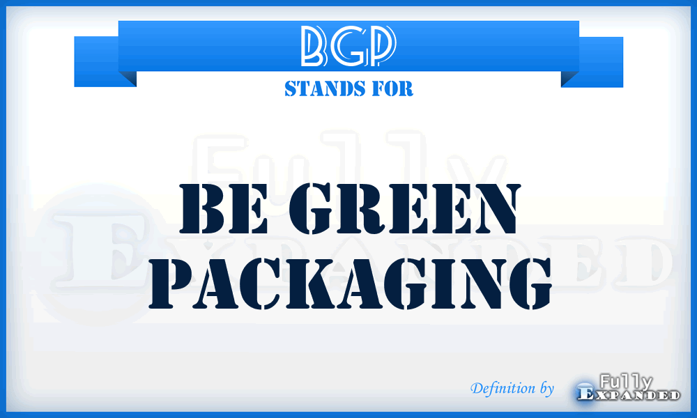 BGP - Be Green Packaging