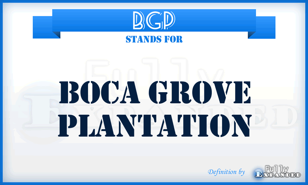 BGP - Boca Grove Plantation