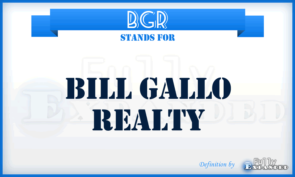 BGR - Bill Gallo Realty