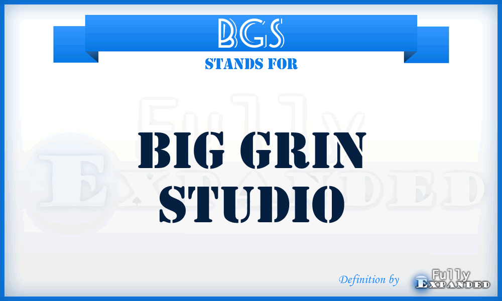 BGS - Big Grin Studio