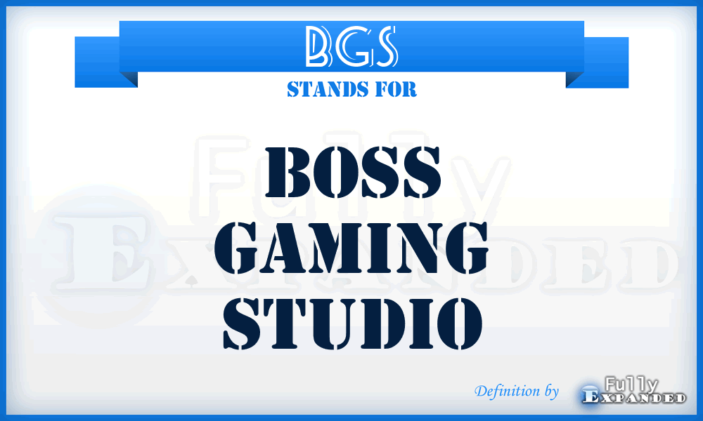 BGS - Boss Gaming Studio