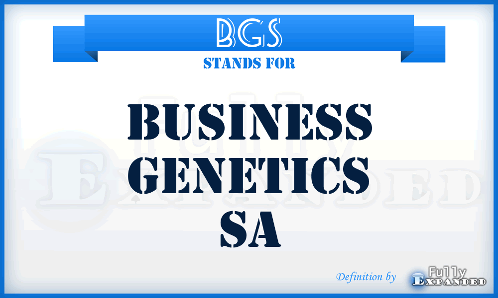 BGS - Business Genetics Sa