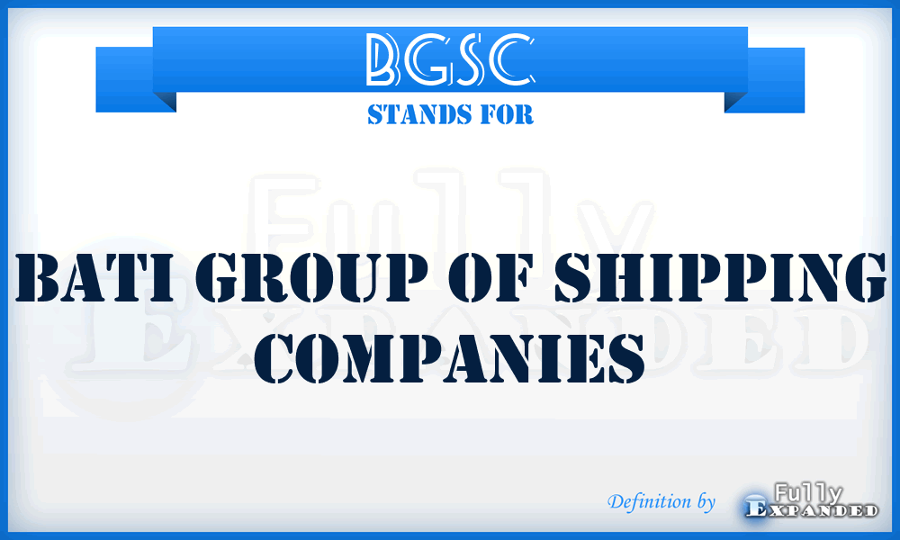 BGSC - Bati Group of Shipping Companies