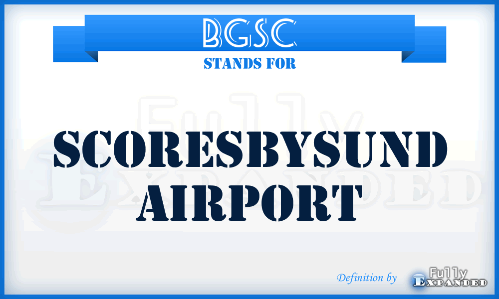 BGSC - Scoresbysund airport