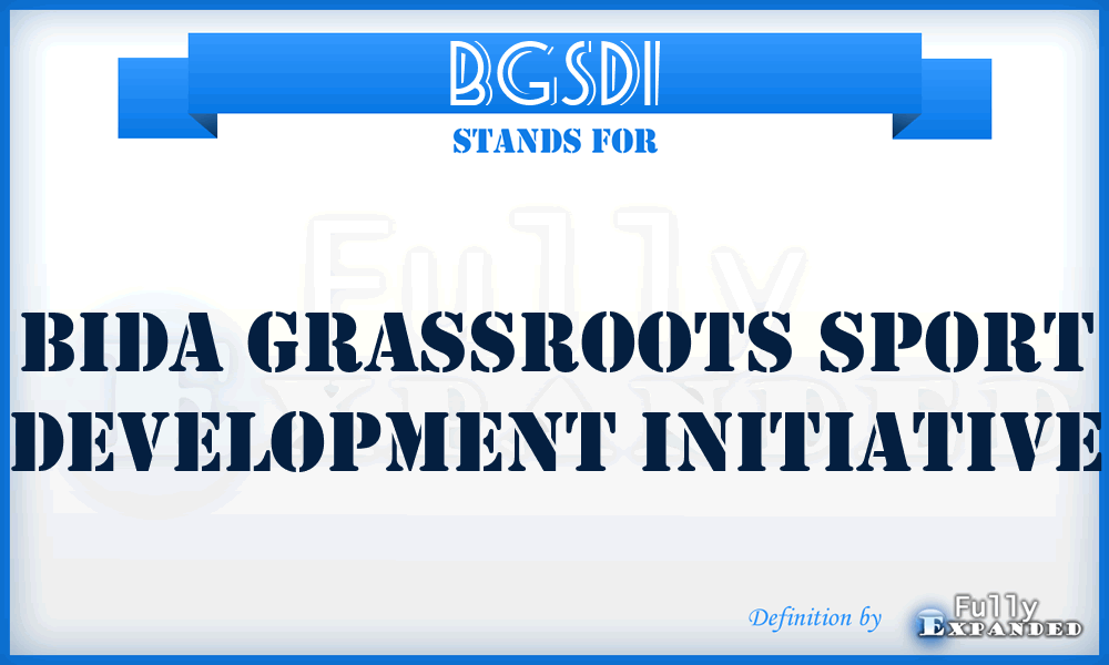BGSDI - Bida Grassroots Sport Development Initiative