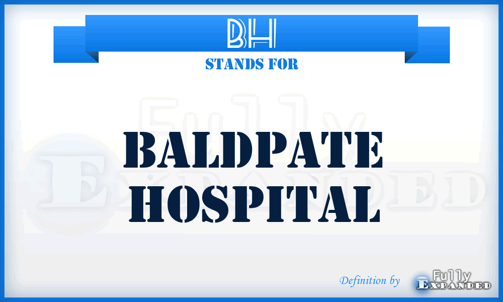 BH - Baldpate Hospital