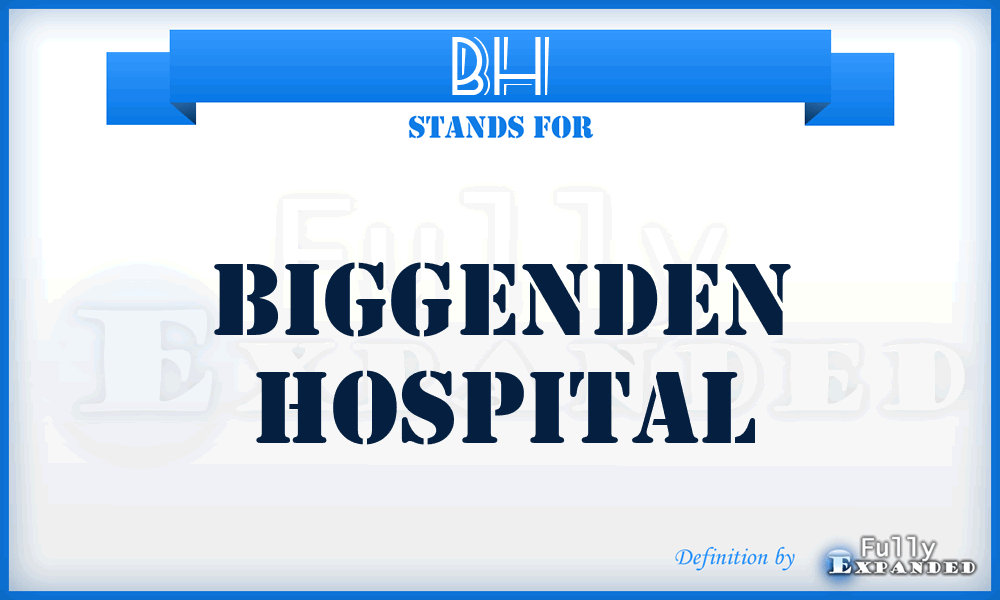 BH - Biggenden Hospital