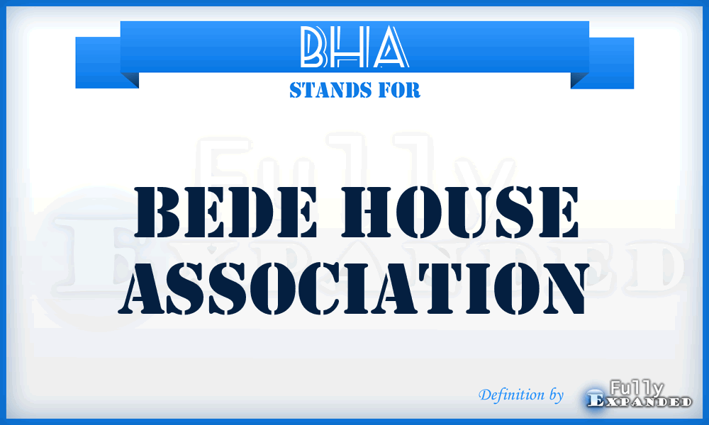 BHA - Bede House Association