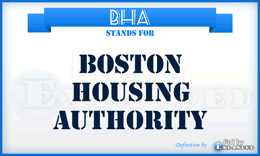 BHA - Boston Housing Authority