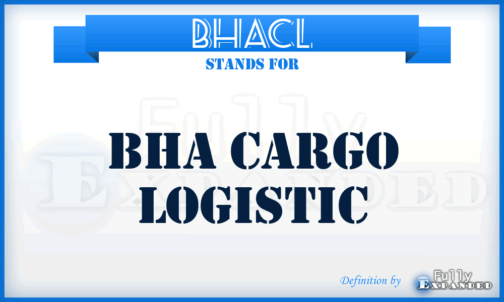 BHACL - BHA Cargo Logistic