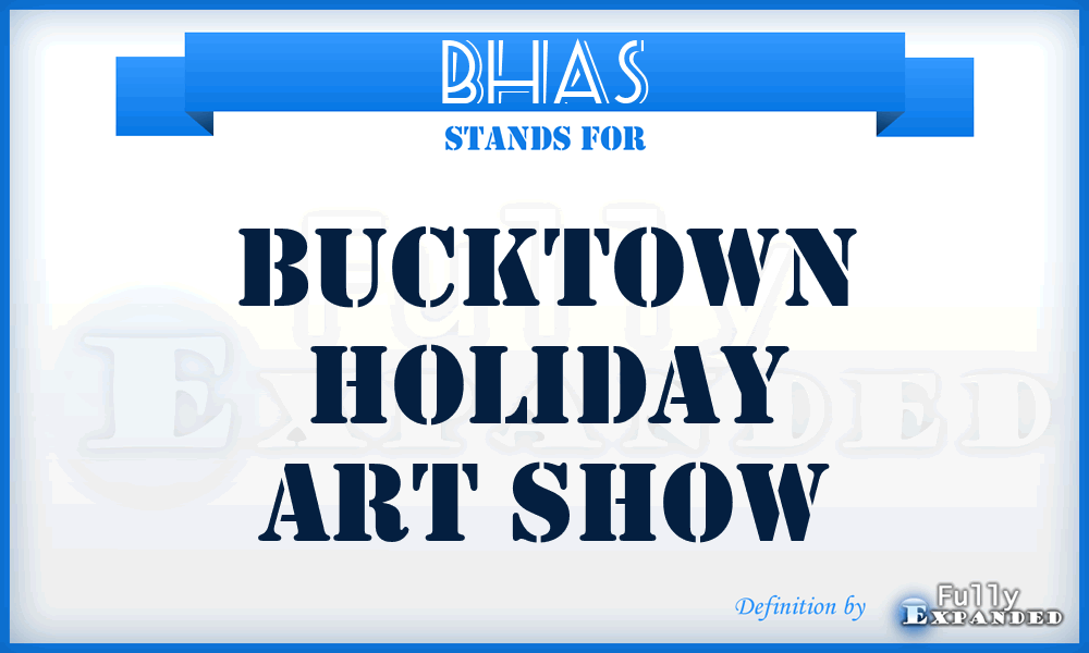 BHAS - Bucktown Holiday Art show
