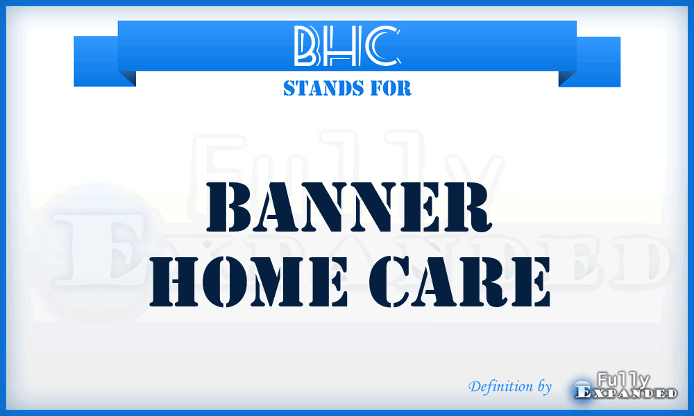 BHC - Banner Home Care