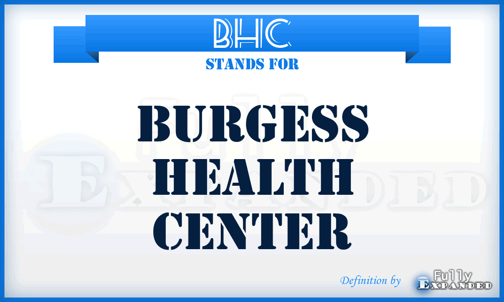 BHC - Burgess Health Center