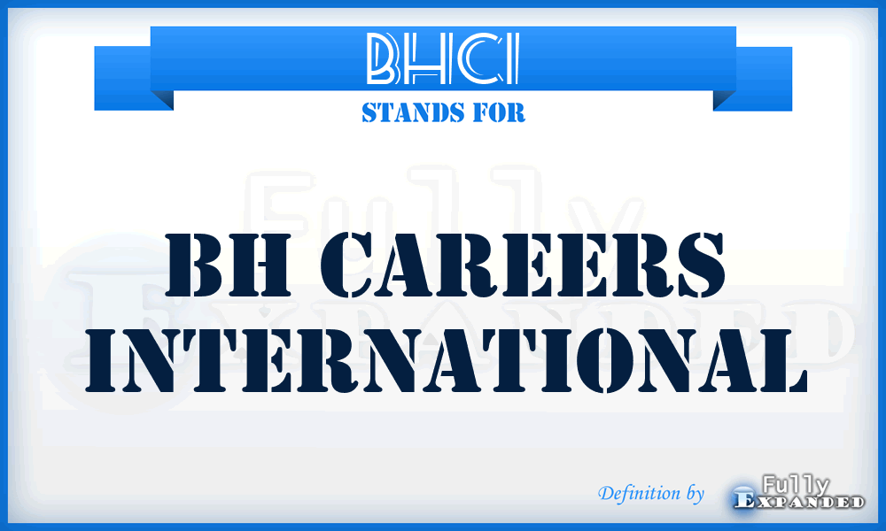 BHCI - BH Careers International