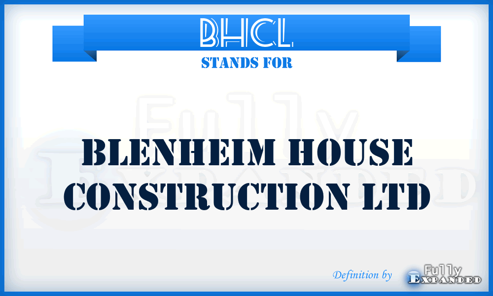 BHCL - Blenheim House Construction Ltd