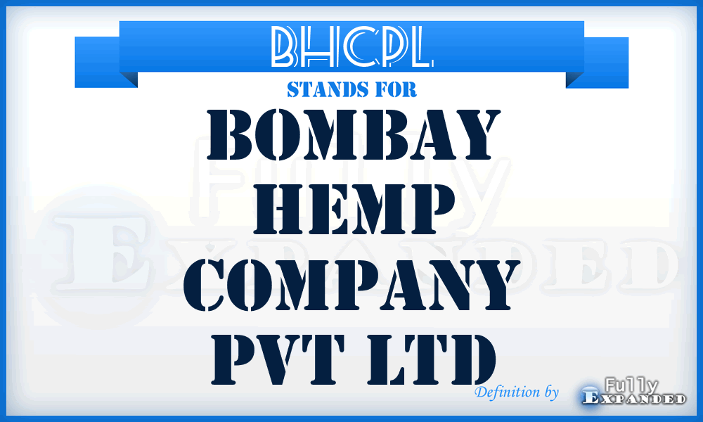 BHCPL - Bombay Hemp Company Pvt Ltd