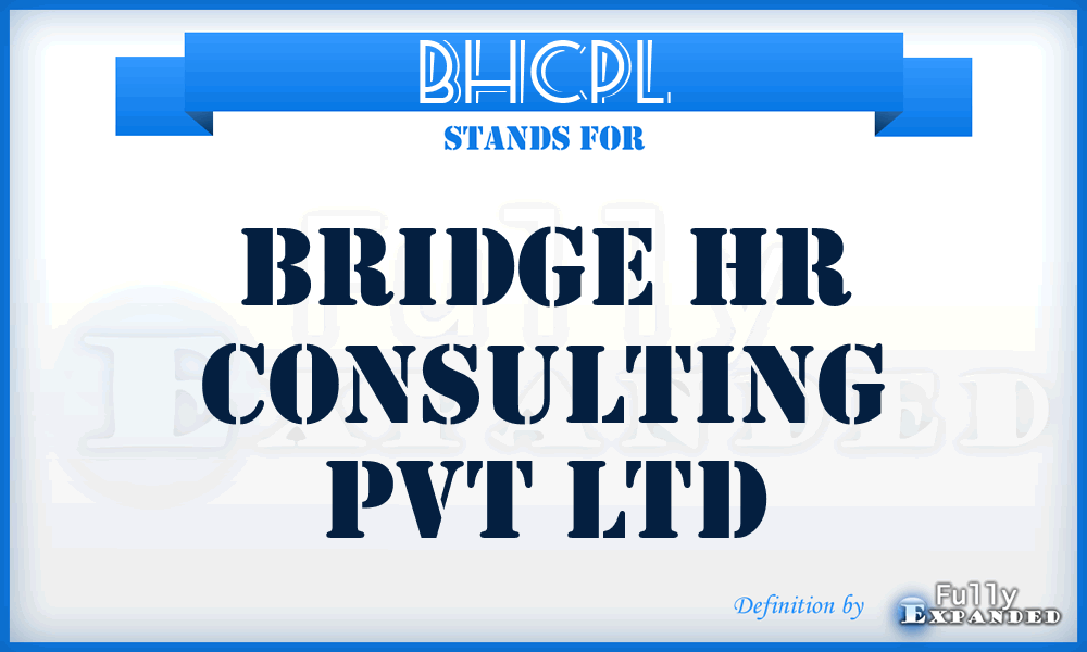 BHCPL - Bridge Hr Consulting Pvt Ltd