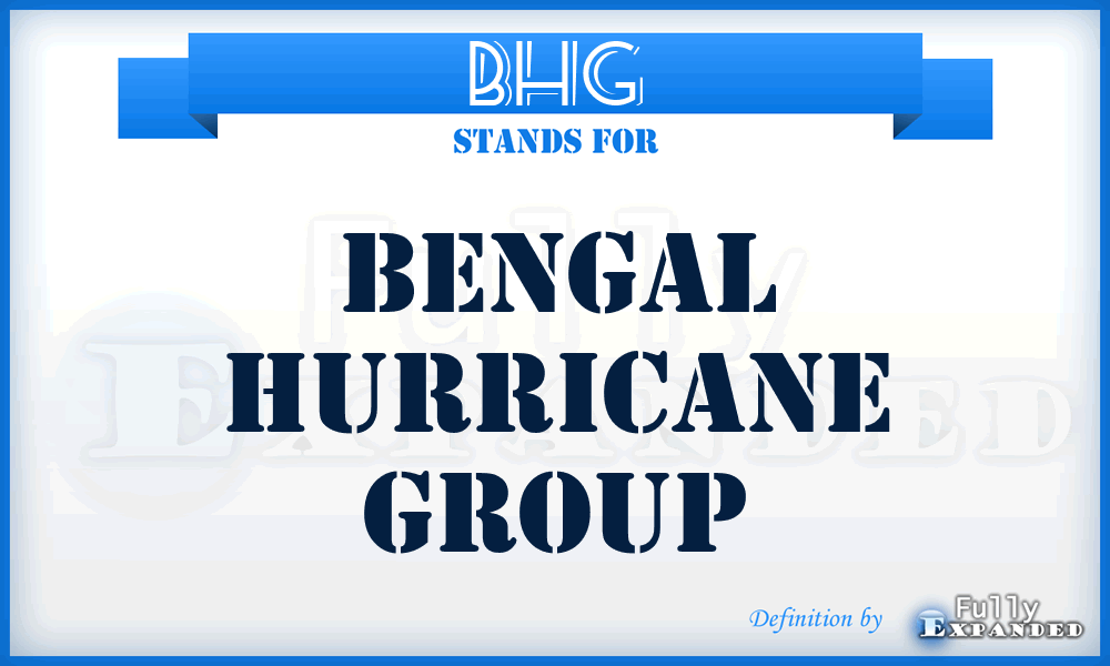 BHG - Bengal Hurricane Group