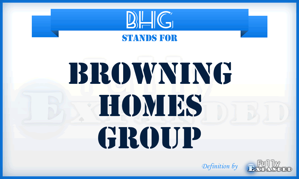 BHG - Browning Homes Group