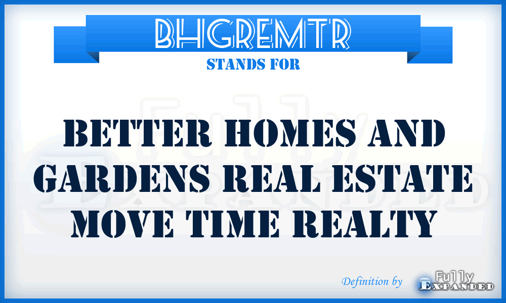 BHGREMTR - Better Homes and Gardens Real Estate Move Time Realty