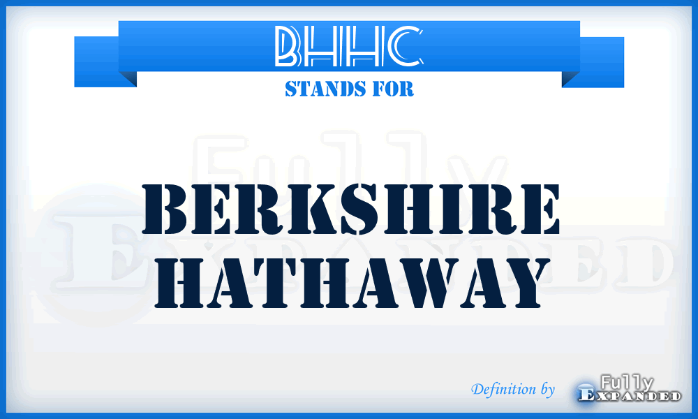 BHHC - Berkshire Hathaway