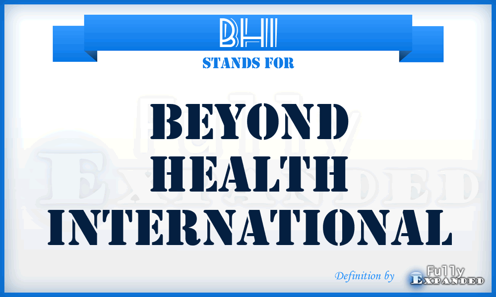 BHI - Beyond Health International