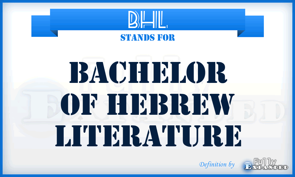 BHL - Bachelor of Hebrew Literature