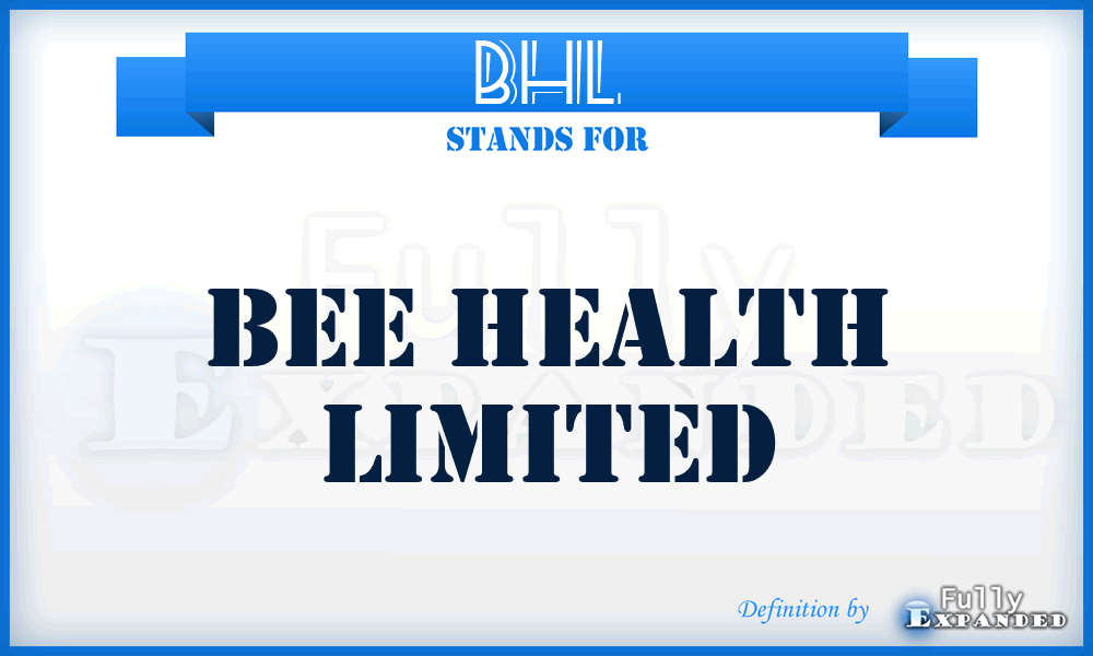 BHL - Bee Health Limited