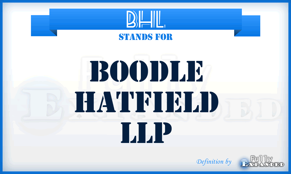 BHL - Boodle Hatfield LLP