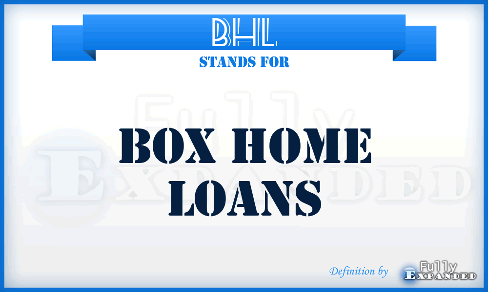 BHL - Box Home Loans
