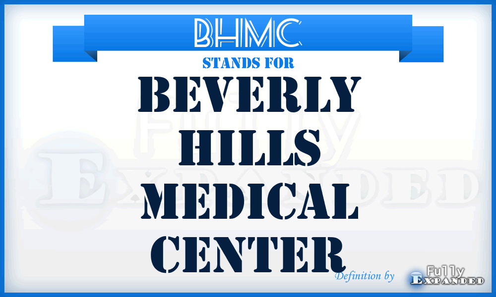 BHMC - Beverly Hills Medical Center