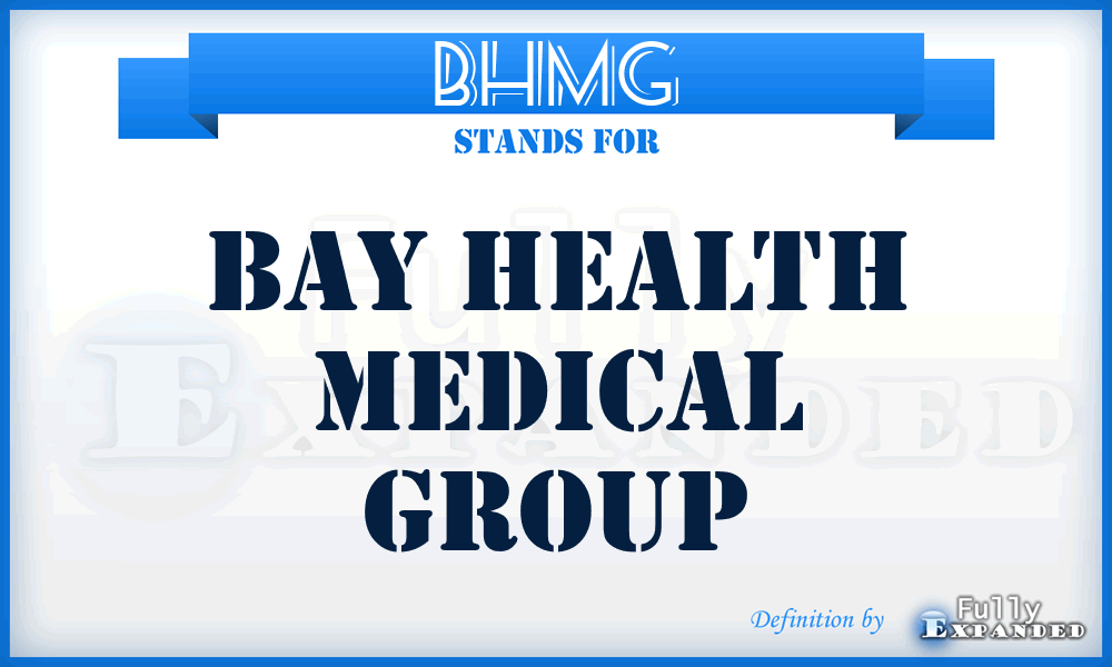 BHMG - Bay Health Medical Group